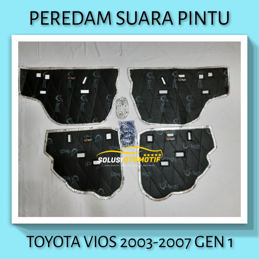 TOYOTA VIOS 2003-2007 Gen 1 Peredam Suara Pintu Aksesoris Mobil VTECH Ori Plug n Play