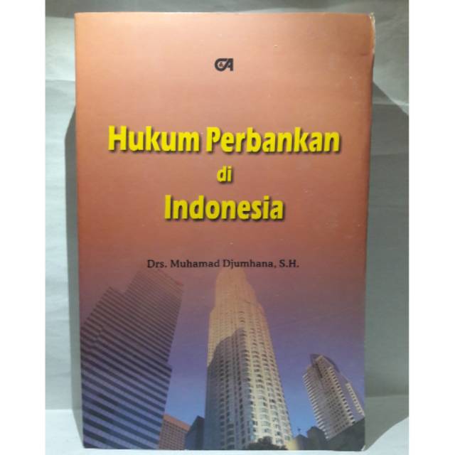 

HUKUM PERBANKAN DI INDONESIA
