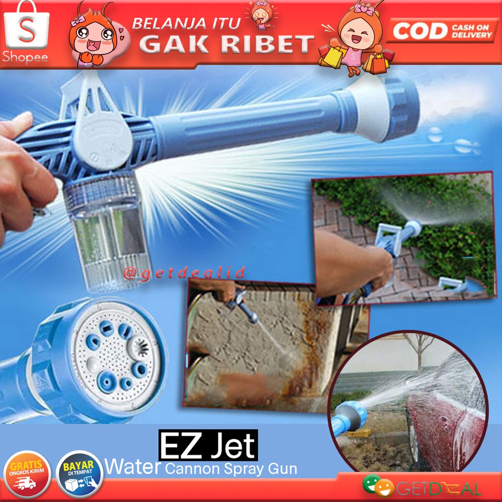 [ORIGINAL] Ez Jet Water Cannon Semprotan Air Dengan 8 Model Semprotan Ezjet