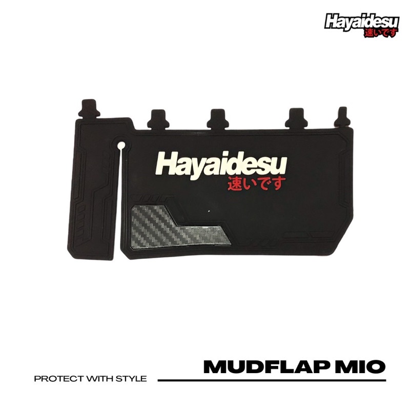 Hayaidesu MudFlap YAMAHA MIO M3 , MIO J , MIO S , MIO Z , FINO FI , SOUL GT 125