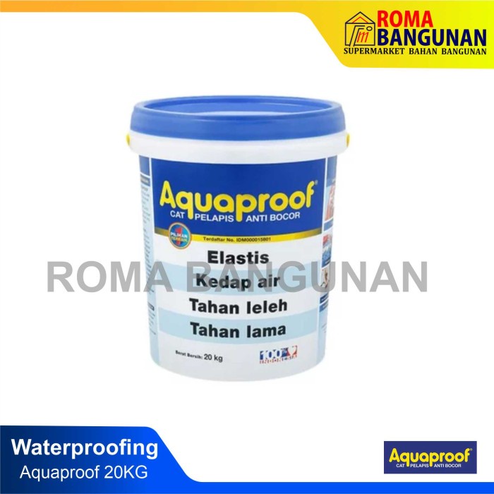 Aquaproof Cat Waterproof Anti Bocor 20 KG - Markisa