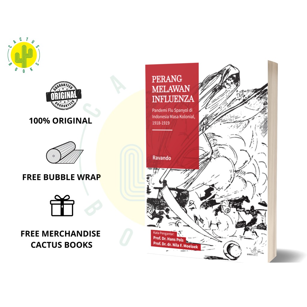 Perang Melawan Pandemi Influenza – Pandemi Flu Spanyol di Indonesia Masa Kolonial, 1918-1919