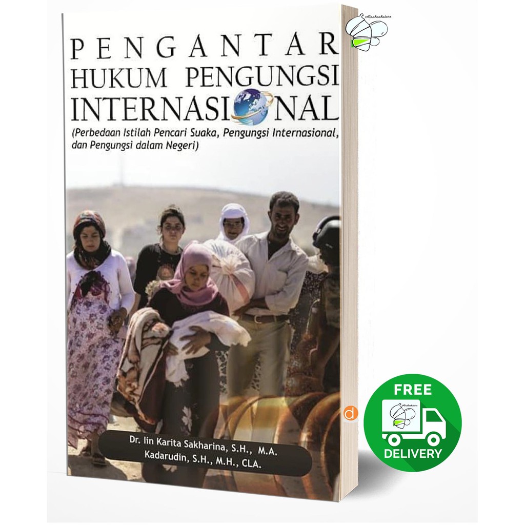 

Buku Ajar Pengantar Hukum Pengungsi Internasional - BUKU ORIGINAL