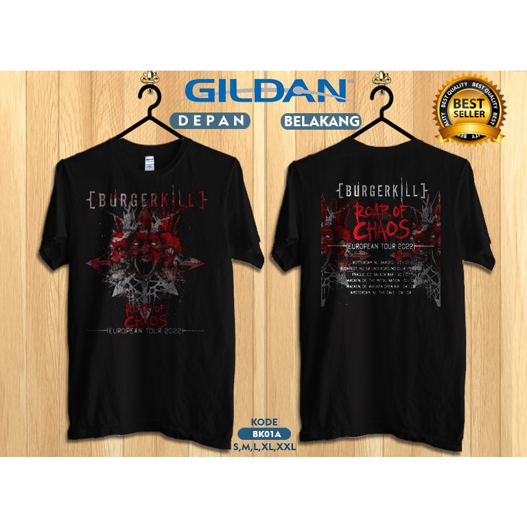 Kaos burgerkill european tour 2022 roar of chaos original gildan bk01a