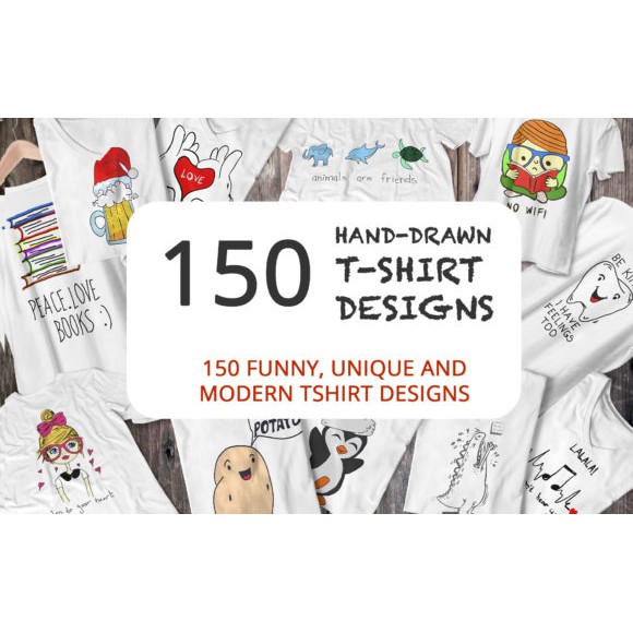 150 Hand Drawn Funny T-Shirt Prints - Photoshop &amp; Illustrator