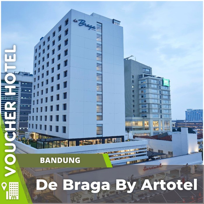 De Braga Artotel Bandung Voucher Hotel Murah