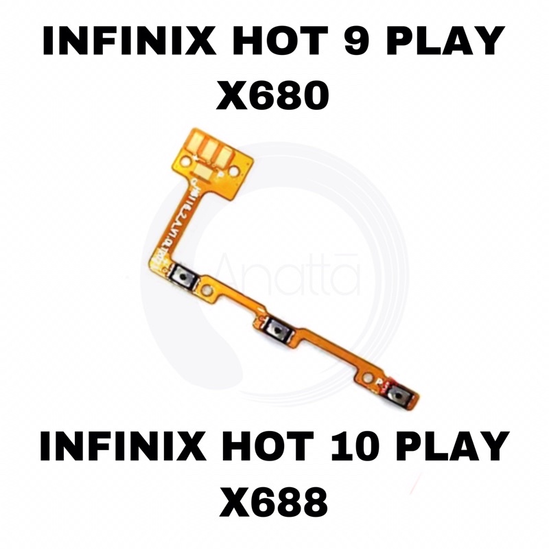 Flexible On Off Volume INFINIX HOT 9 PLAY / HOT 10 PLAY / X680 / X688 - Flex OnOff Vol Tombol Switch