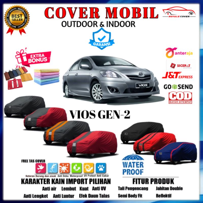 Body Cover Mobil Vios Gen 2, Sarung Mobil Toyota Vios Limo 2007, 2008, 2009, 2010, 2011, 2012, 2013 Selimut Tutup Penutup Mantol Pelindung Kerudung Mantel Mobil Sedan Vios Outdoor Waterproof Anti Air