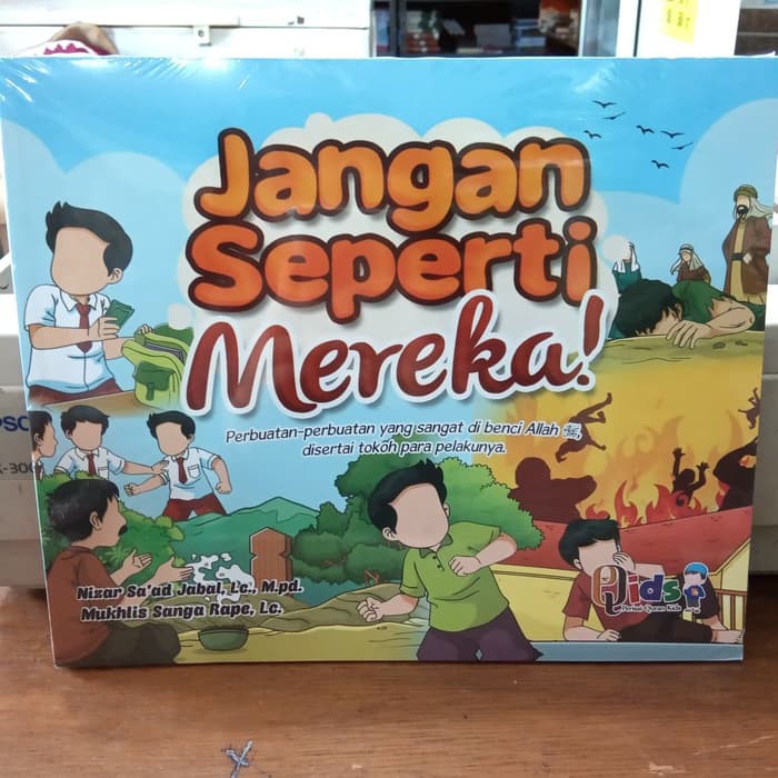 Jangan Seperti Mereka - Buku Anak Islami