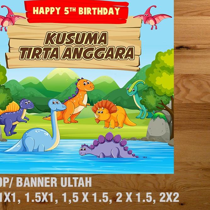 DINOSAURUS BANNER/ BACKDROP/ SPANDUK ULANG TAHUN UL-TAH