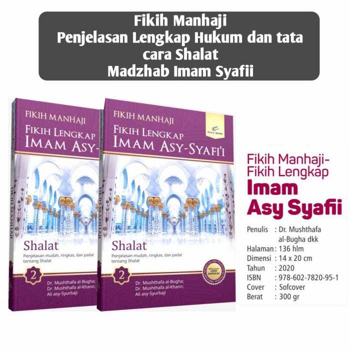 

Fikih manhaji fikih lengkap imam asy syafii bab sifat shalat nabi
