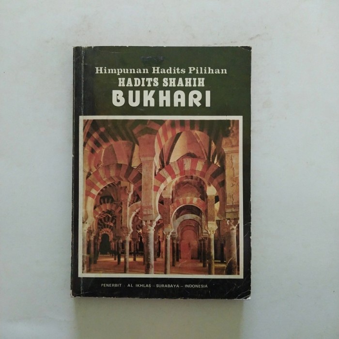 Himpunan Hadits Pilihan Hadits Shahih Bukhari