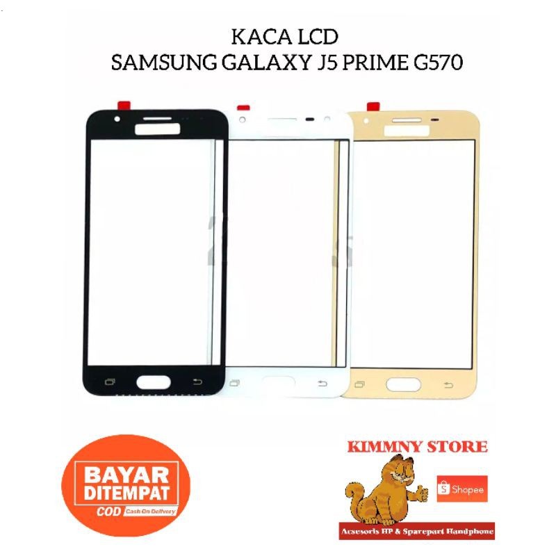 KACA LCD KACA DEPAN SAMSUNG GALAXY J5 PRIME G570 - KACA TOUCHSCREEN LAYAR DEPAN J5 PRIME ORIGINAL