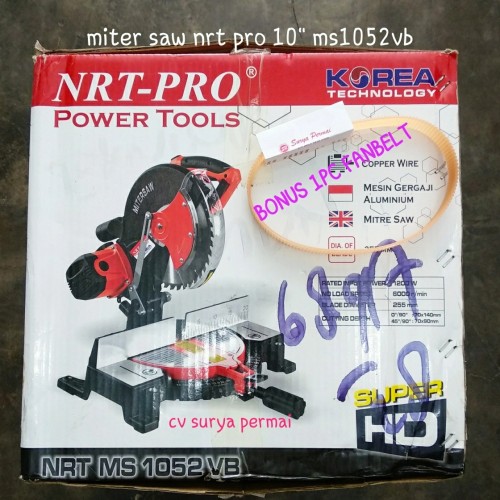 MESIN MITERSAW MITRESAW NRT PRO 10" INCHI MS 1052 VB BONUS FANBELT