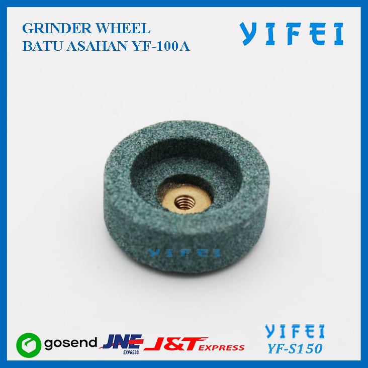 GRINDER WHEEL YIFEI YF-S150/BATU ASAHAN YF-100A