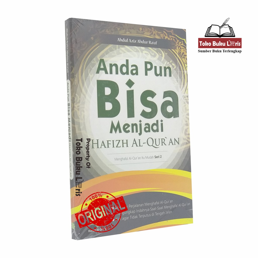 Anda Pun Bisa Menjadi Hafizh Al-Quran - Penerbit Markaz Al-Qur'an - Markaz Al-Quran