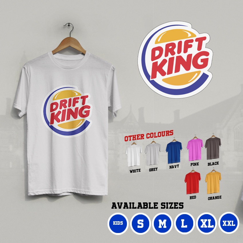 K/422 Kaos Drift King Burger King Mobil Car Drifting T-Shirt Anak dan Dewasa