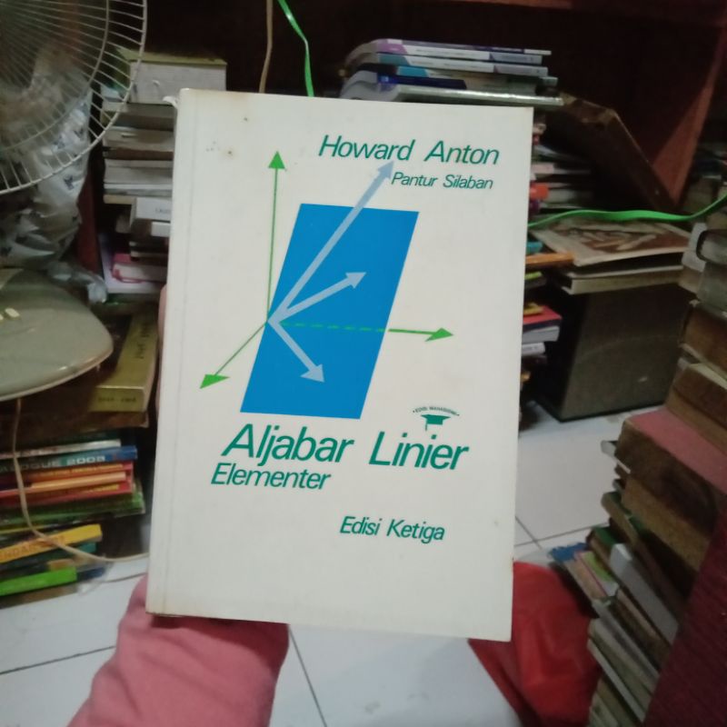 Aljabar Linier Howard Anton edisi ketiga ORIGINAL
