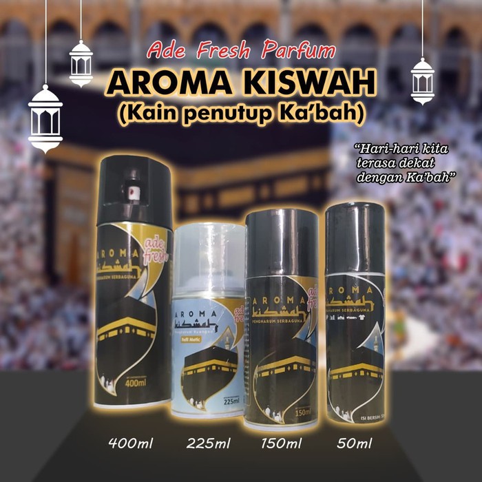 Pengharum Serbaguna Aroma Kiswah / Kain Penutup Ka'bah