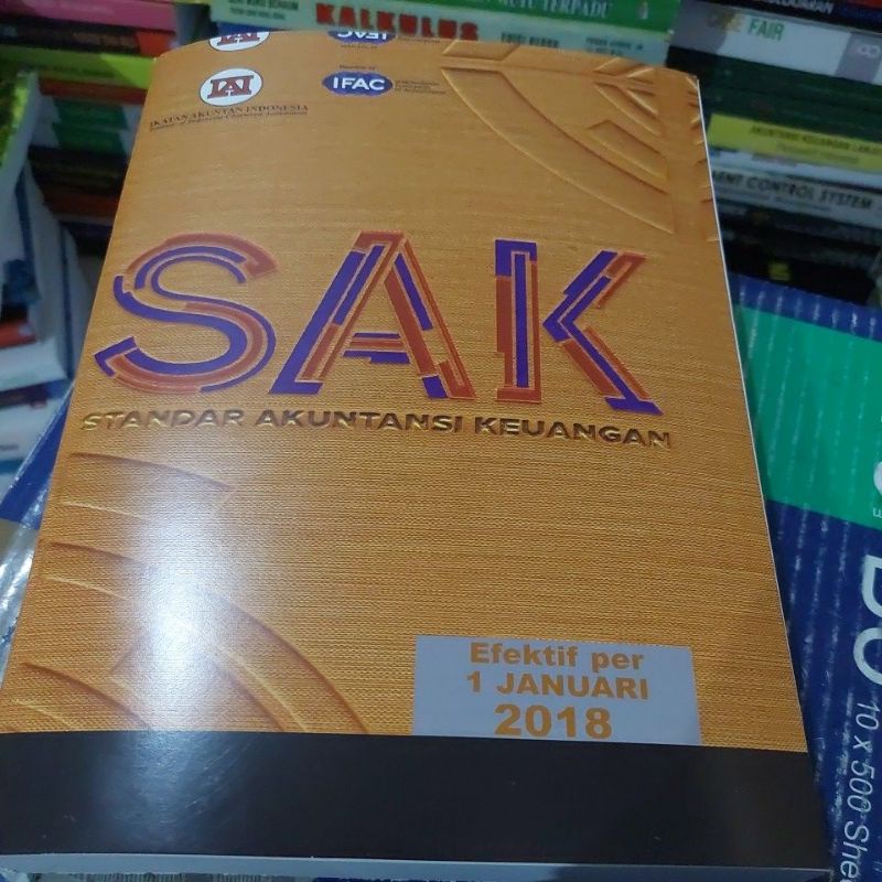 

SAK standar akuntansi keuangan efektif per 1 januari 2018