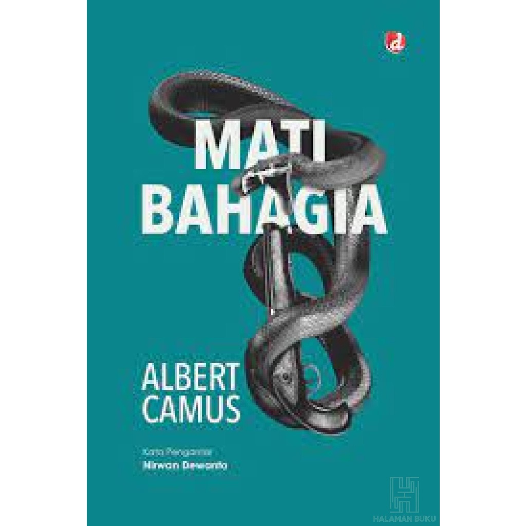 Mati Bahagia - Albert Camus - Novel
