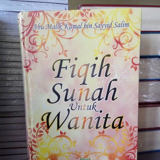 FIQIH SUNNAH UNTUK WANITA SYAIKH MALIK KAMAL