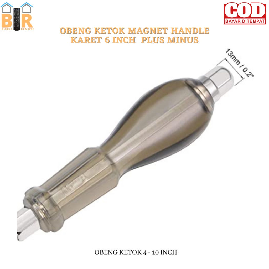 Obeng KETOK Magnet HANDLE KARET 6inch  PLUS MINUS