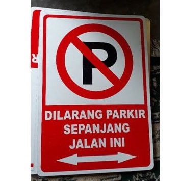 Rambu Dilarang Parkir