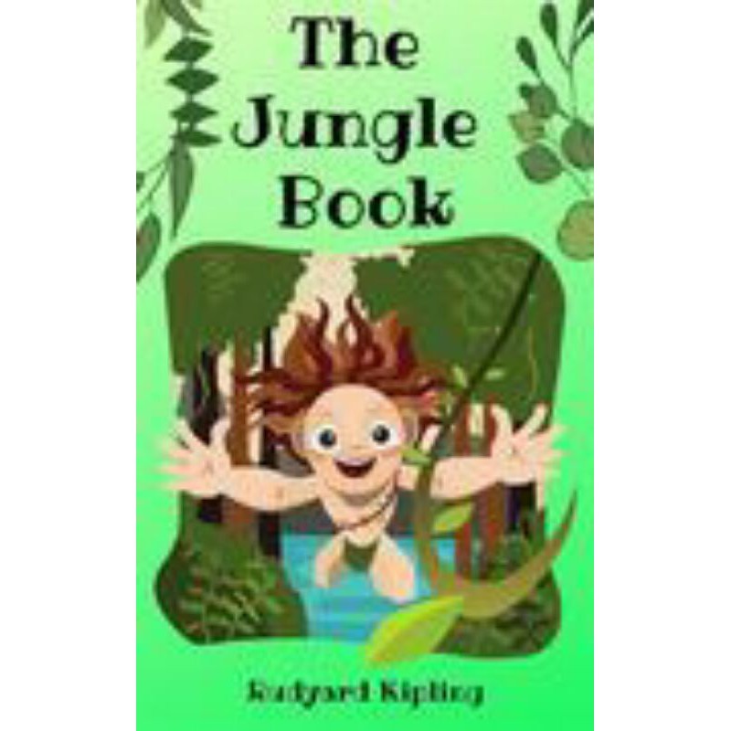 The Jungle Book - Rudyart Kipling