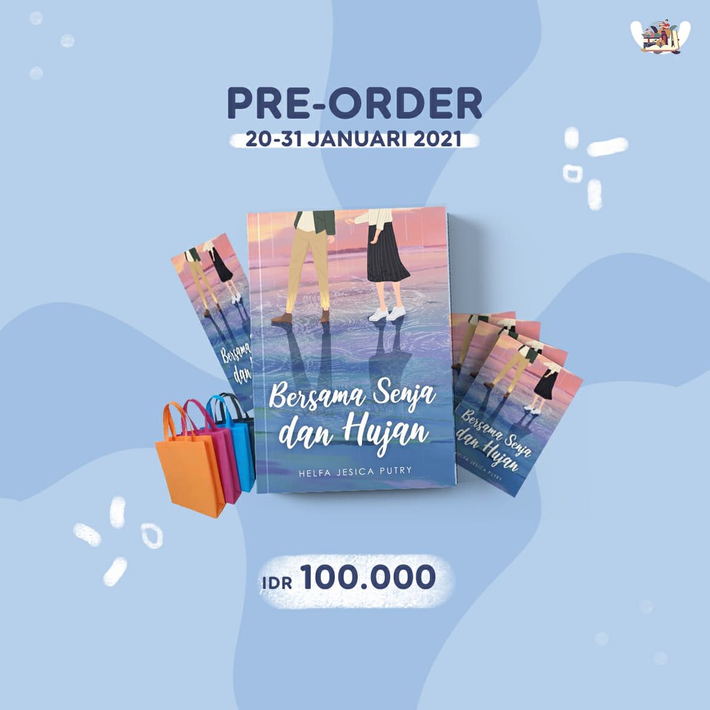 Novel Bersama Senja dan Hujan karya Helfa Jesica Putry-1