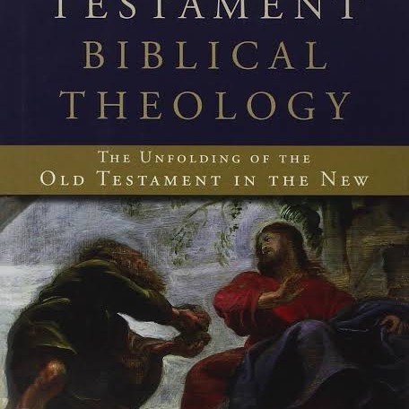 A New Testament Biblical Theology