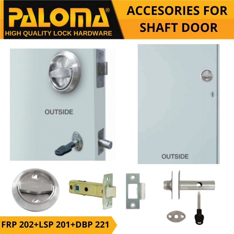 PALOMA FRP 202 LSP 201 DBP 221 ACCESORIES FOR SHAFT DOOR PINTU SHAFT