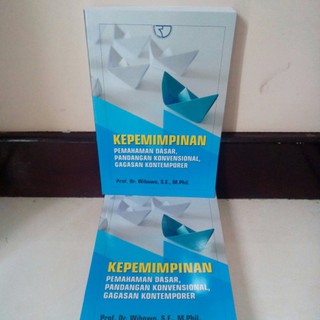 Jual Buku Kepemimpinan Pemahaman Dasar, Pandangan Konvensional, Gagasan ...