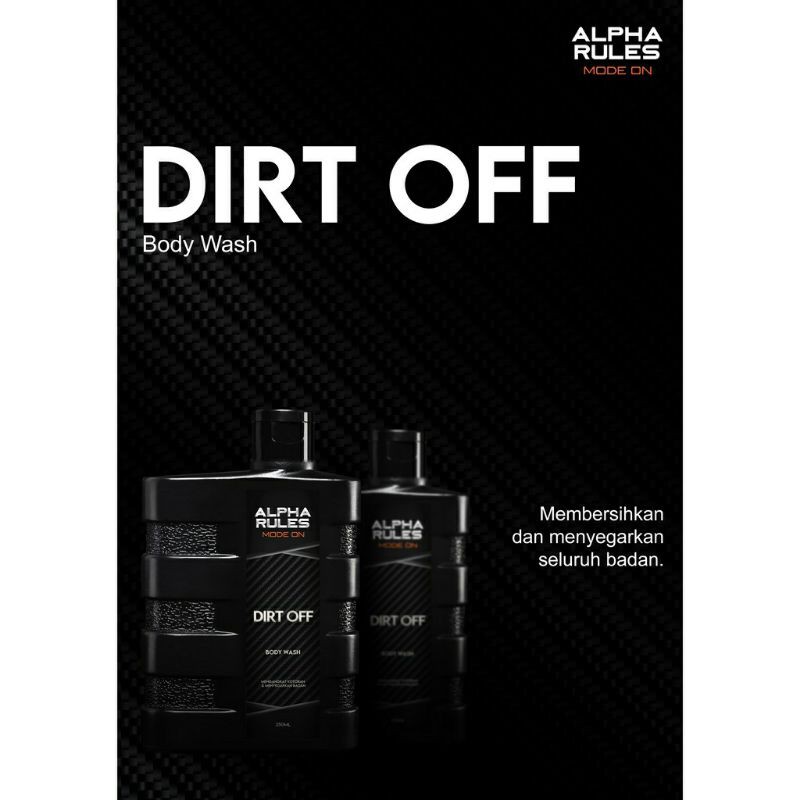 ALPHA RULES DIRT OFF 250 ml Body wash male cleaner alpharules sabun kesehatan pria skincare cowok