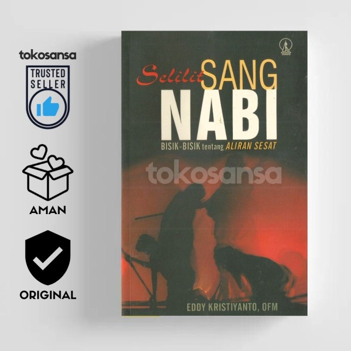 SELILIT SANG NABI Bisik-Bisik tentang Aliran Sesat - Eddy Kristiyanto