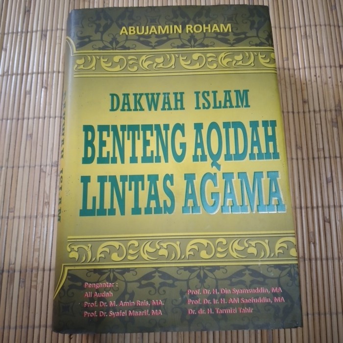

Original Dakwah islam benteng aqidah lintas agama