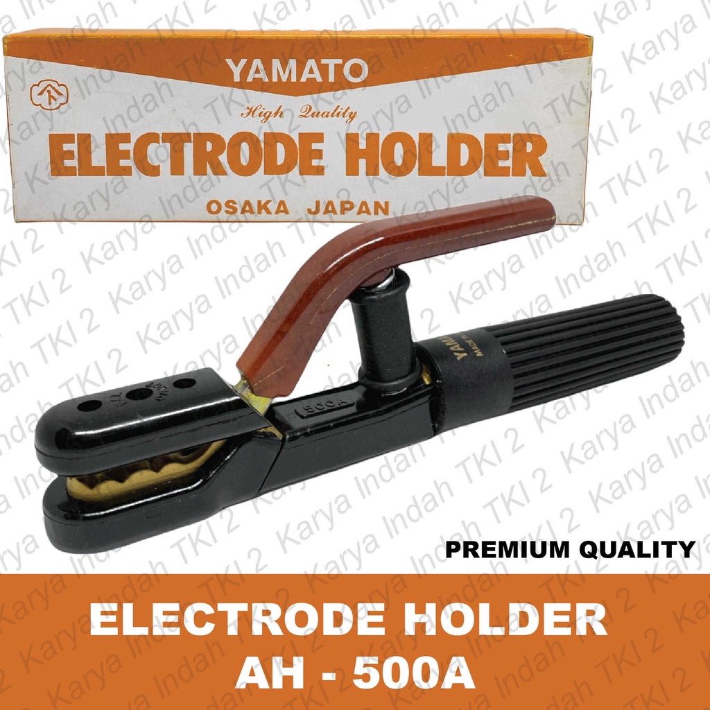 Jual Tang Jepit Kawat Las 500A YAMATO JAPAN AH500A Electrode Holder 500 A Welding Machine 500
