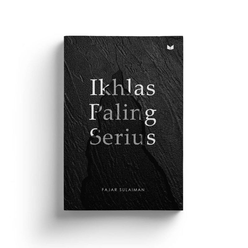 BUKU IKHLAS PALING SERIUS