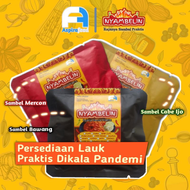 GROSIR MITRA RESELLER NYAMBELIN : SAMBAL BABY CUMI, SAMBEL BAWANG, AYAM, PETE JENGKOL TUNA ASAP TERI MEDAN BAJAK CABE IJO TERASI NYAMBELIN