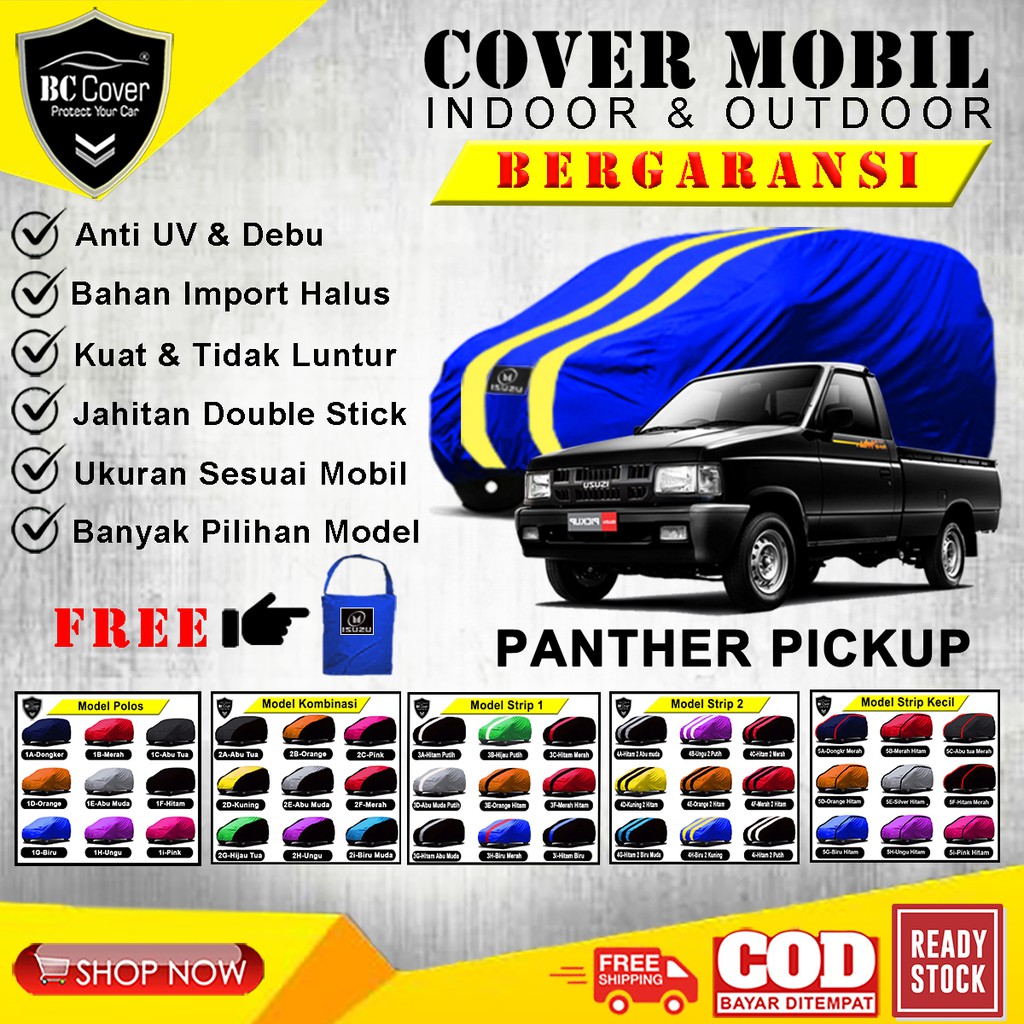 Body Cover Mobil Isuzu Panther Pick Up, Sarung Mobil Pick Up Panther / Selimut Pelindung Jas Mantol Kerudung Jas Penutup Isuzu Pick Up Outdoor