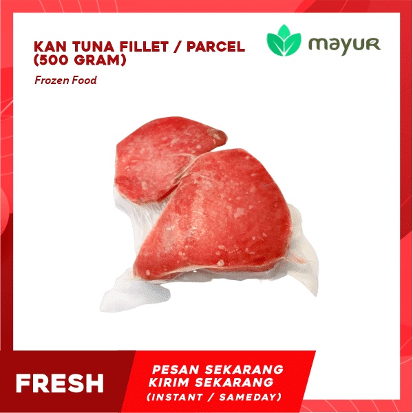 

Ikan Tuna Fillet / Parcel (500 gram)