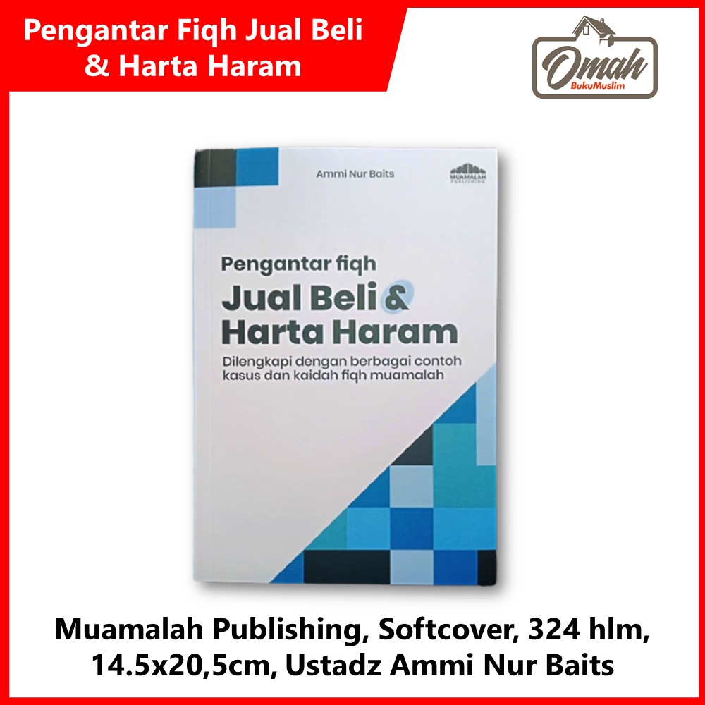 Jual Buku Pengantar Fiqh Jual Beli Dan Harta Haram Dilengkapi Contoh