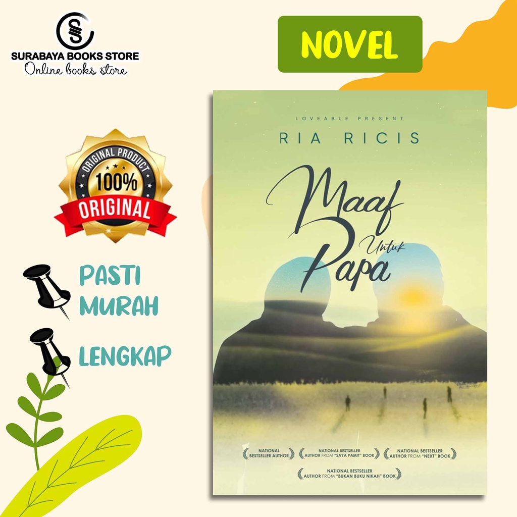 NOVEL MAAF UNTUK  PAPA / SAYA PAMIT JILID 2 BY RIA RICIS