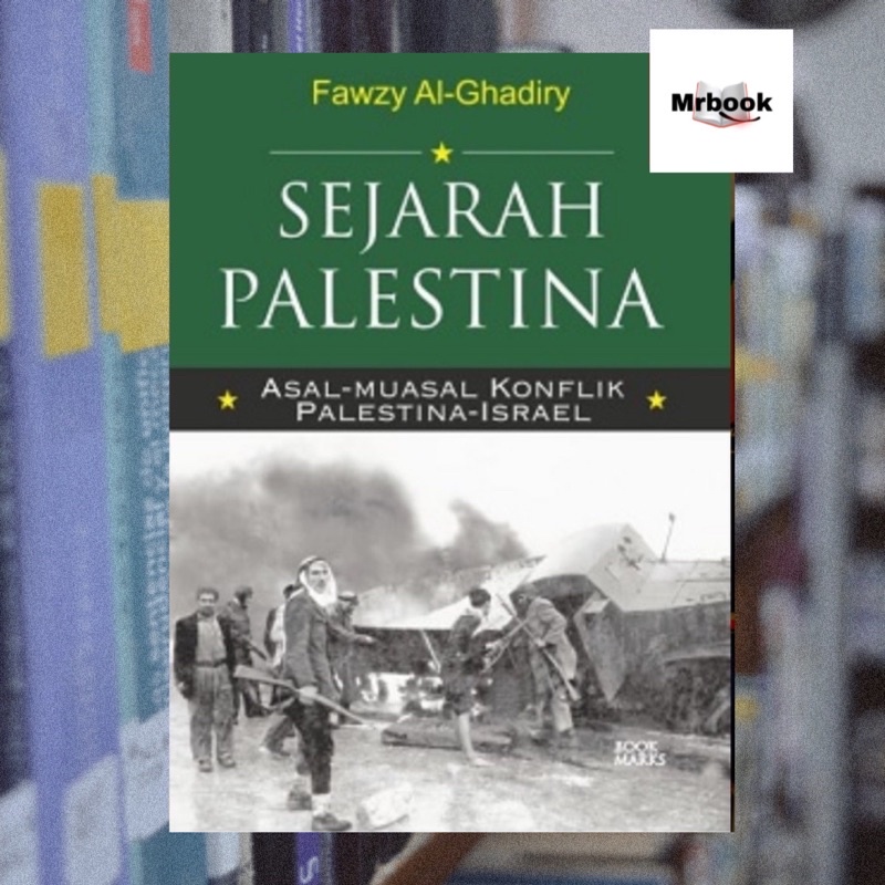 Konflik Palestina-Israel: Sejarah Panjang Perjuangan
