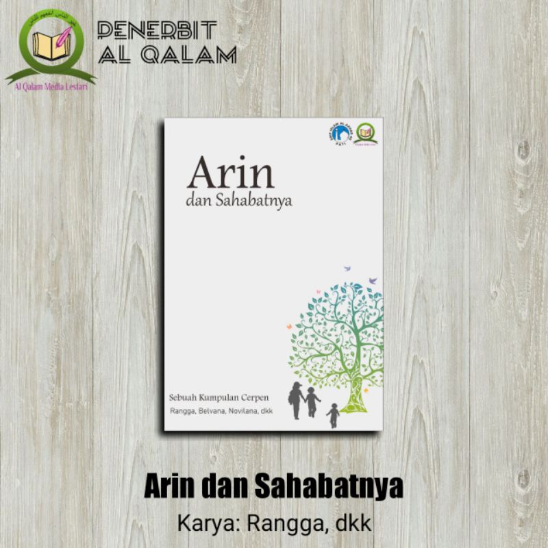 Al Qalam Books - Arin Dan Sahabatnya (Al Qalam Books)