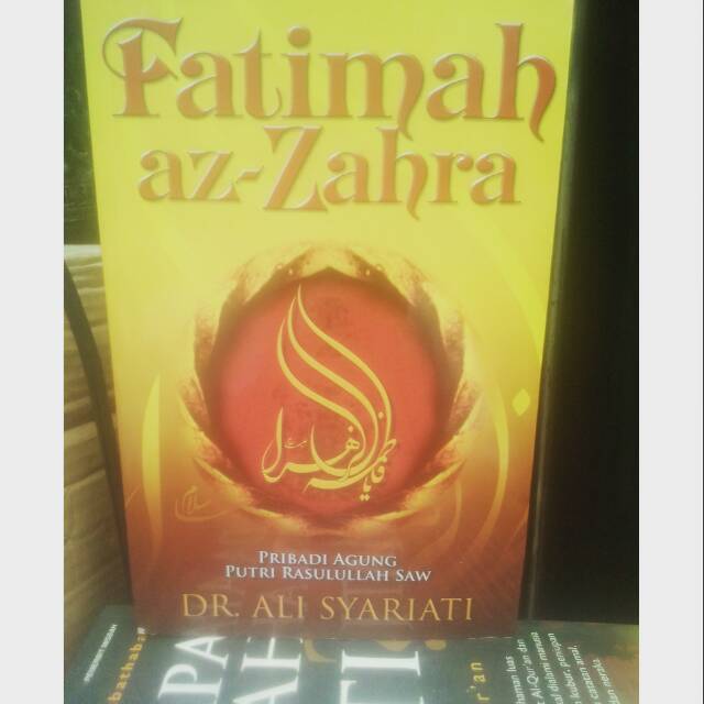 Fatimah az_Zahra, karya Dr,Ali Syariati