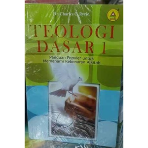Buku TEOLOGI DASAR 1 - Dr. Charles C. Ryrie
