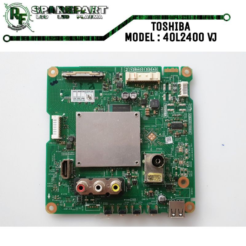 MB MOBO MAINBOARD MOTHERBOARD MESIN TV LED TOSHIBA 40L2400VJ 40L2400 VJ