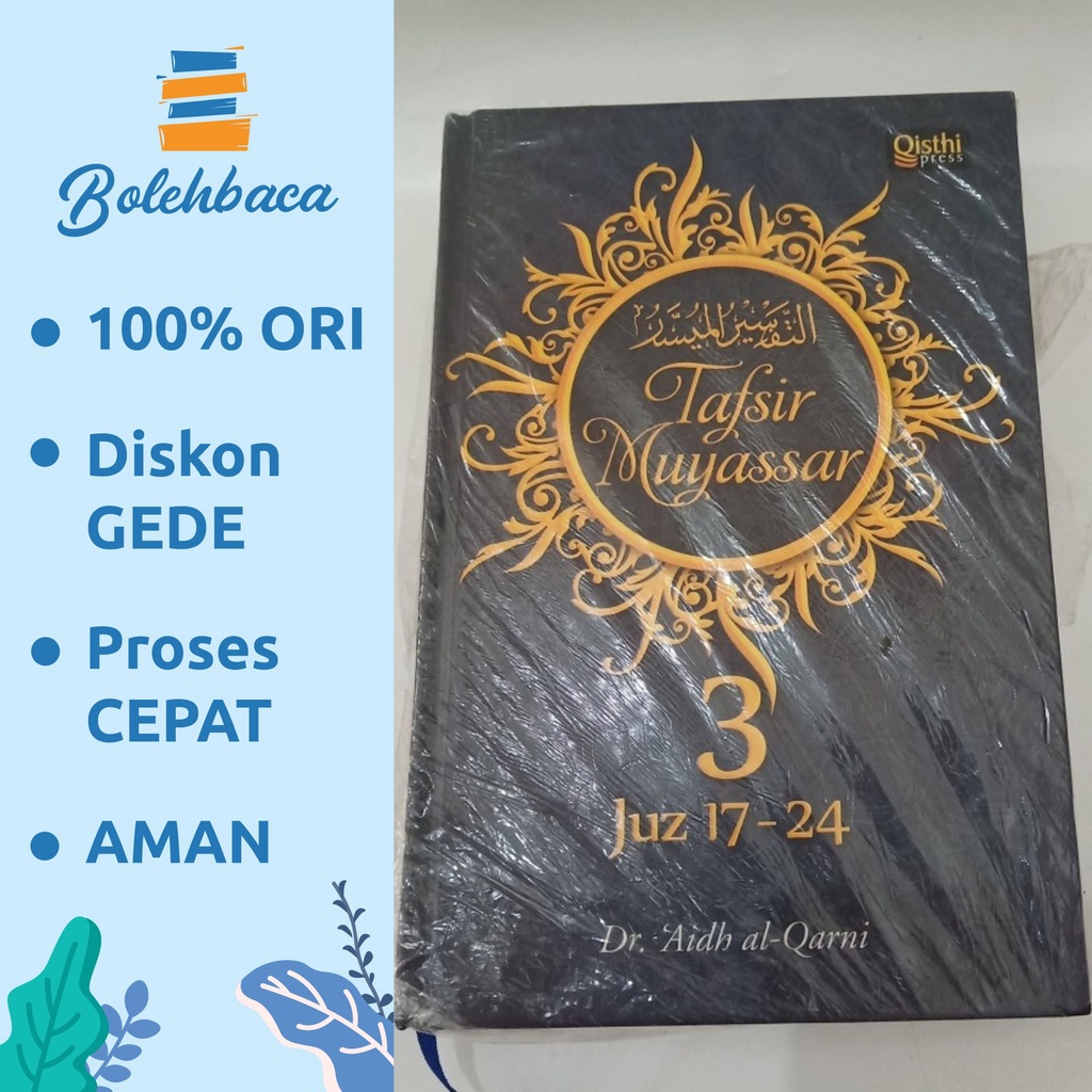 Tafsir Muyassar 3 oleh Dr. 'A'idh al-Qarni- Qisthi Press