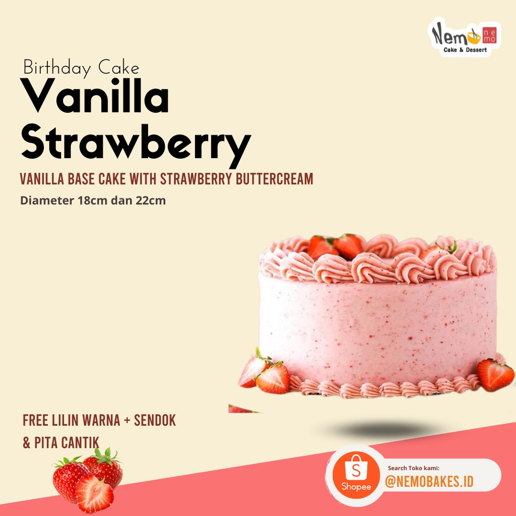 

VANILLA STRAWBERRY CAKE BY NEMOBAKES / KUE ULANG TAHUN STRAWBERRY /STRAWBERRY BIRTHDAY CAKE